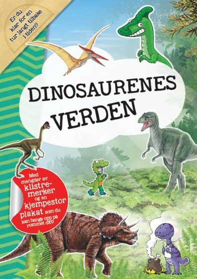 Dinosaurenes verden - faktabok for barn med plakat